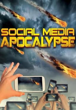 Social Media Apocalypse