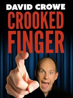 David Crowe: Crooked Finger