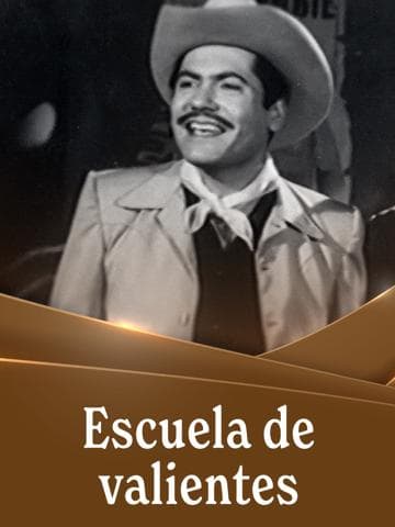 Escuela de valientes