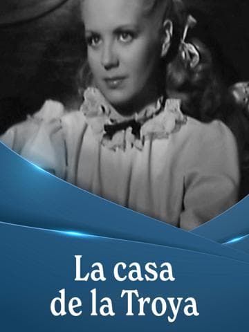 La casa de la Troya