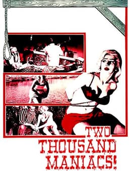 Two Thousand Maniacs!