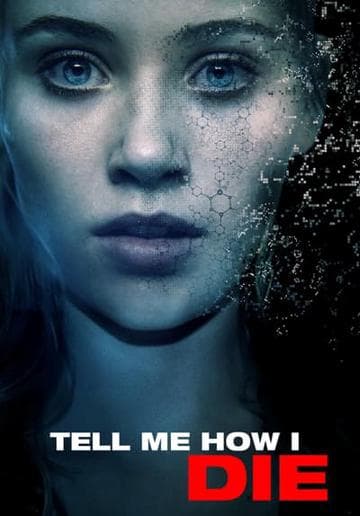 Tell Me How I Die