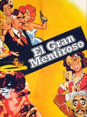 El gran mentiroso