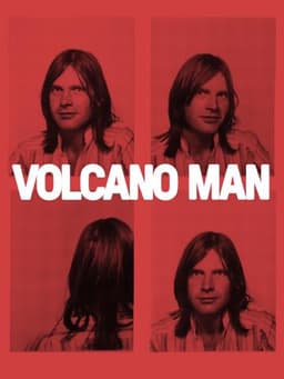 Volcano Man