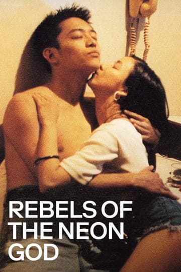 Rebels of the Neon God