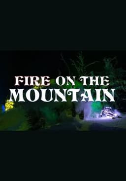 Fire On The Mountain