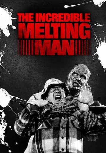 The Incredible Melting Man