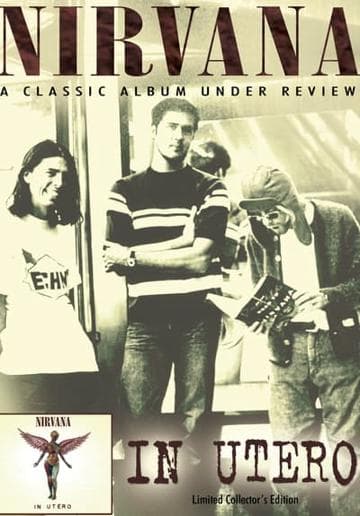 Nirvana - In Utero: Under Review
