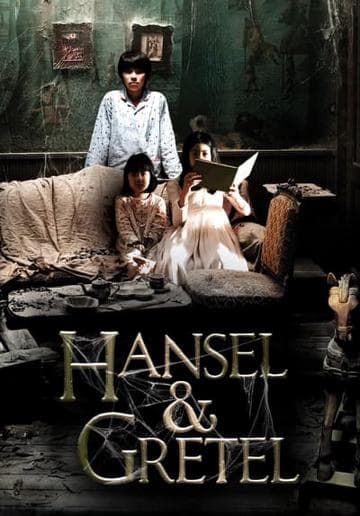 Hansel & Gretel