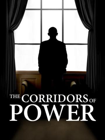 The Corridors of Power