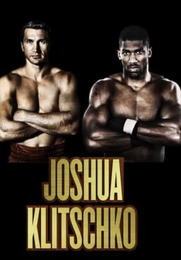 Anthony Joshua vs. Wladimir Klitschko