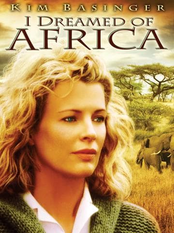I Dreamed of Africa