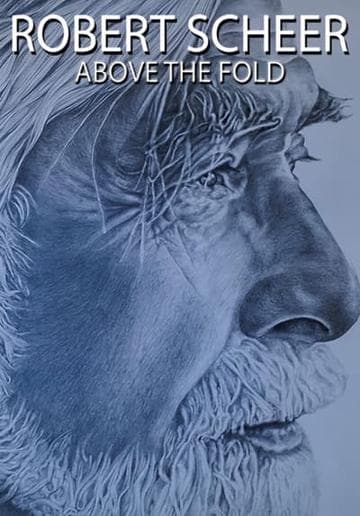 Robert Scheer: Above the Fold