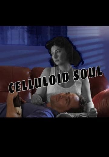 Celluloid Soul