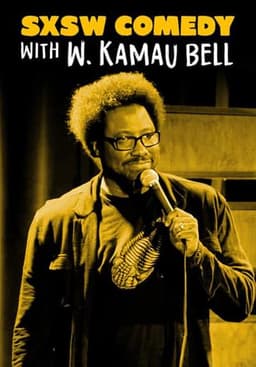 SXSW Comedy Night Two with W. Kamau Bell