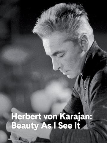 Herbert von Karajan: Maestro for the Screen