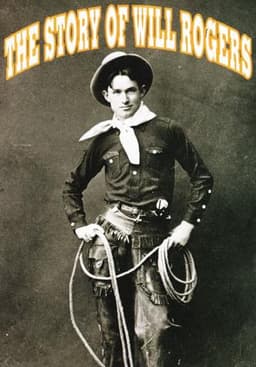 Project XX: The Story of Will Rogers