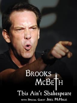 Brooks McBeth: This Ain't Shakespeare
