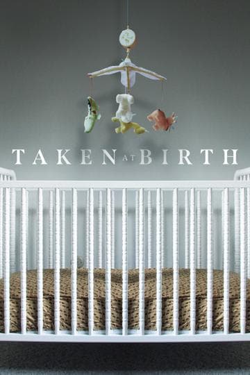 Taken at Birth