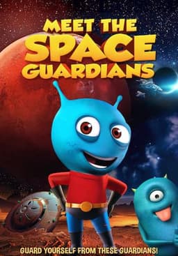 Meet The Space Guardians