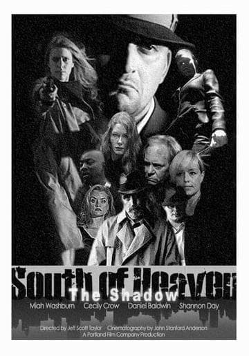 South of Heaven: Episode 2 - The Shadow