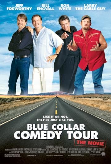 Blue Collar Comedy Tour: The Movie