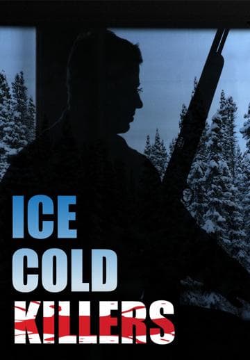 Ice Cold Killers
