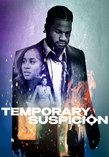 Temporary Suspicion