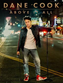 Dane Cook: Above It All