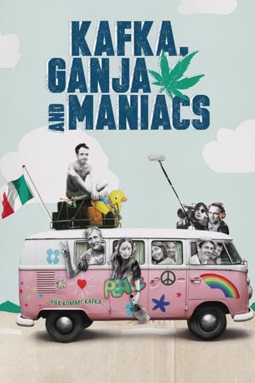 Kafka, Ganja, Maniacs