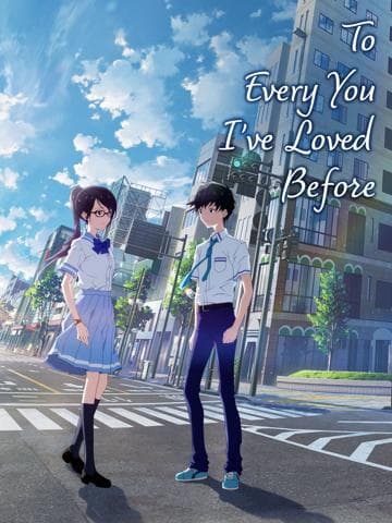 To Every You I've Loved Before