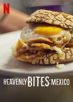 Heavenly Bites: Mexico