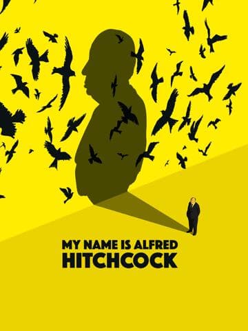 My Name Is Alfred Hitchcock
