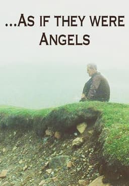 As If They Were Angels