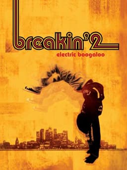 Breakin' 2: Electric Boogaloo