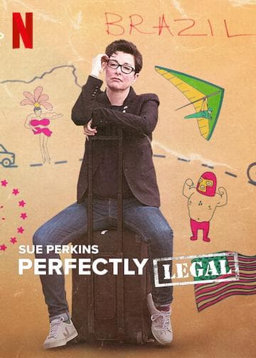 Sue Perkins: Perfectly Legal