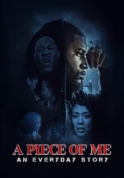A Piece of Me - An Everyday Story