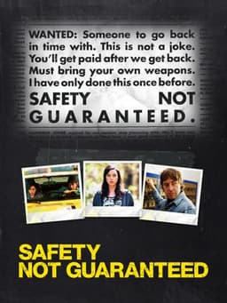 Safety Not Guaranteed