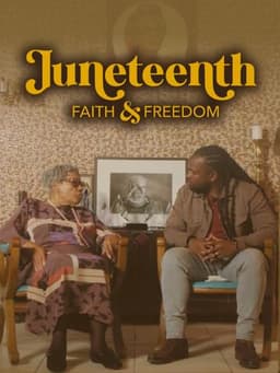 Juneteenth: Faith & Freedom