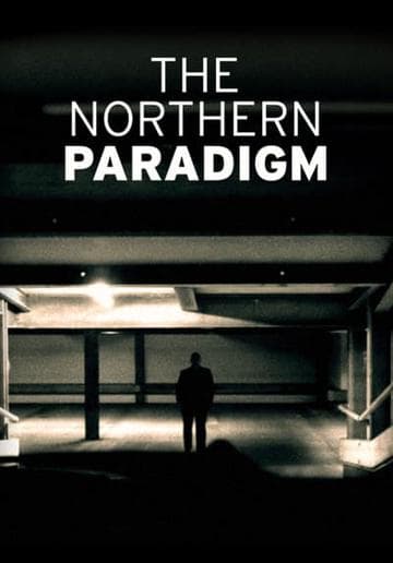 The Northern Paradigm