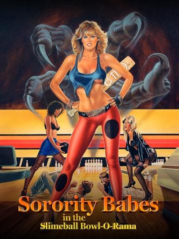 Sorority Babes in the Slimeball Bowl-O-Rama