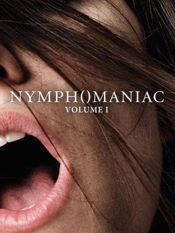 Nymphomaniac: Vol. I