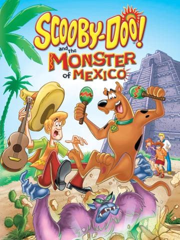 Scooby-Doo! and the Monster of Mexico