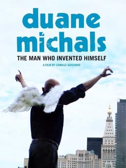 Duane Michals: The Man Who Invented Himself