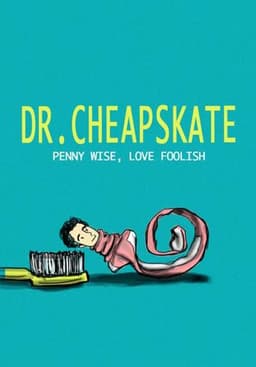 Dr. Cheapskate