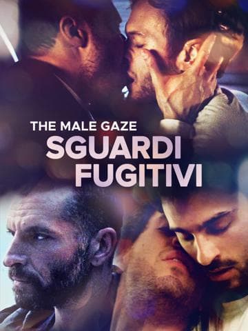 The Male Gaze: Fleeting Glances