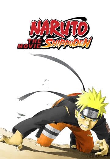 Naruto Shippuden the Movie