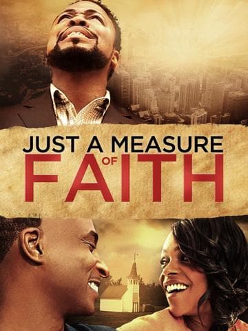 Just a Measure of Faith