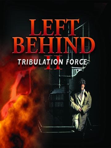 Left Behind II: Tribulation Force