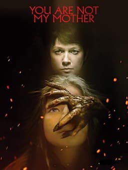 You Are Not My Mother